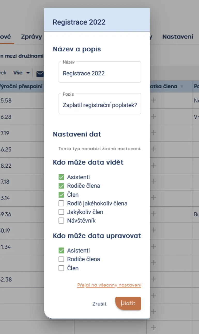 Okno sloupečku „Registrace 2022“: název, popis a zaškrtnutí, kdo smí data vidět a upravovat