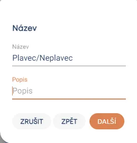 Okno „Název“ s názvem sloupečku „Plavec/Neplavec“, prázdným polem „Popis“ a tlačítkem „Další“