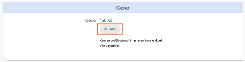 Panel „Cena“ s cenou 150 Kč a červeně zvýrazněným tlačítkem „Detaily“