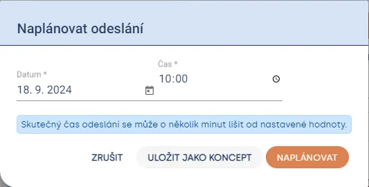 Okno „Naplánovat odeslání“ s výběrem data a času a tlačítky „Zrušit“, „Uložit jako koncept“ a „Naplánovat“