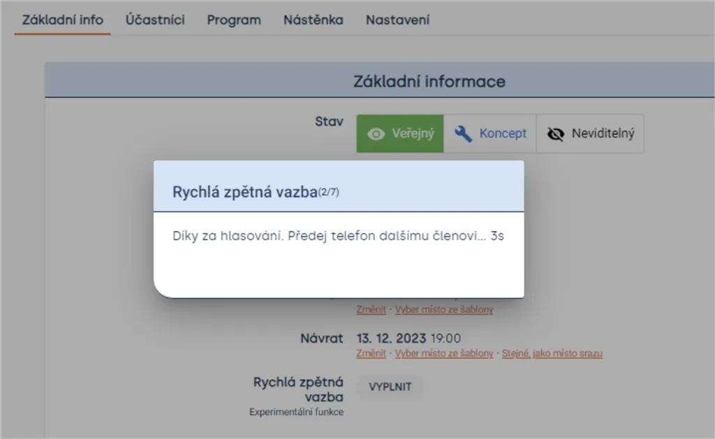 Okno rychlé zpětné vazby s poděkováním za hlasování a odpočtem 3 s před předáním telefonu dalšímu členovi
