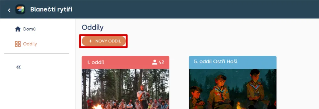 Sekce „Oddíly“ se zvýrazněným tlačítkem „+ NOVÝ ODDÍL“ nad kartami existujících oddílů